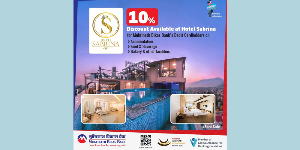 Muktinath Bank customers get 10 percent discount at Hotel Sabrina