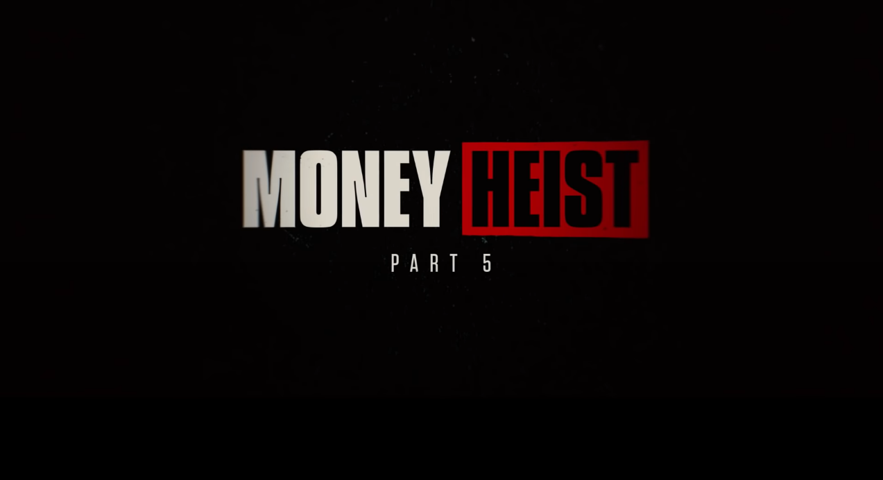 The teaser of the final season of ‘Money Heist’ is public [With Teaser]