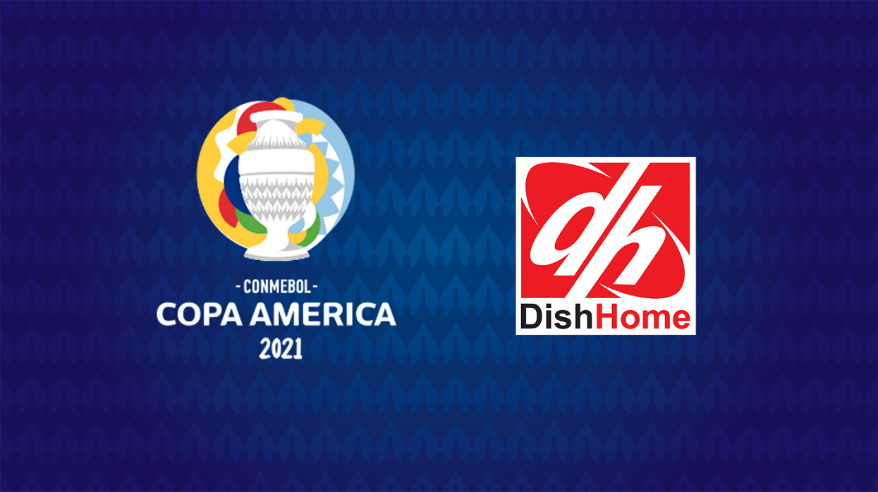 Copa America 2021 can be seen live at DishHome