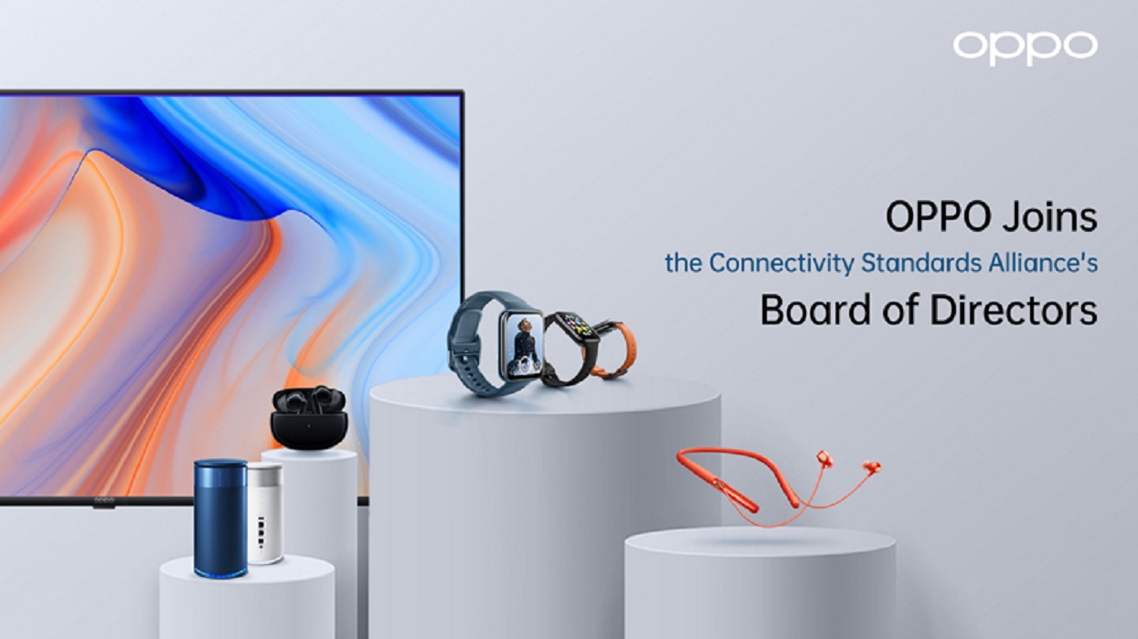 OPPO joins the Board of Directors of the Connectivity Standards Alliance