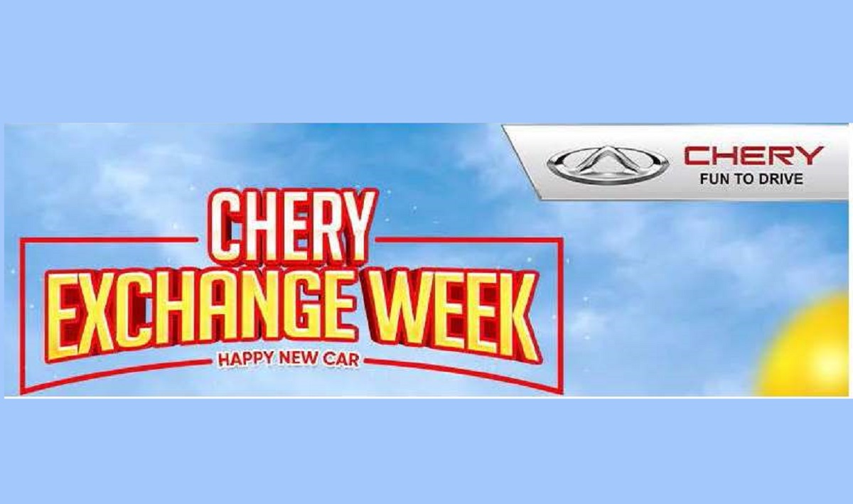 Chery Nepal starts exchange week from the 25 th -31 st July