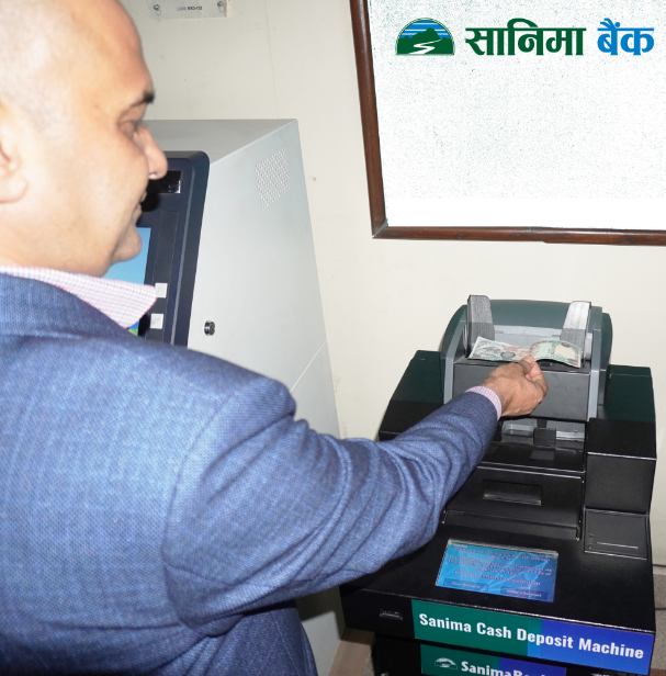 Sanima Bank launches Cash Deposit Machine facility