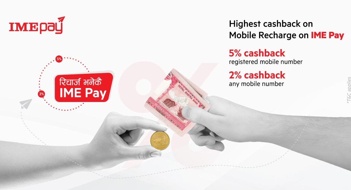 Continuation of 5% cashback on IME Pay mobile top up