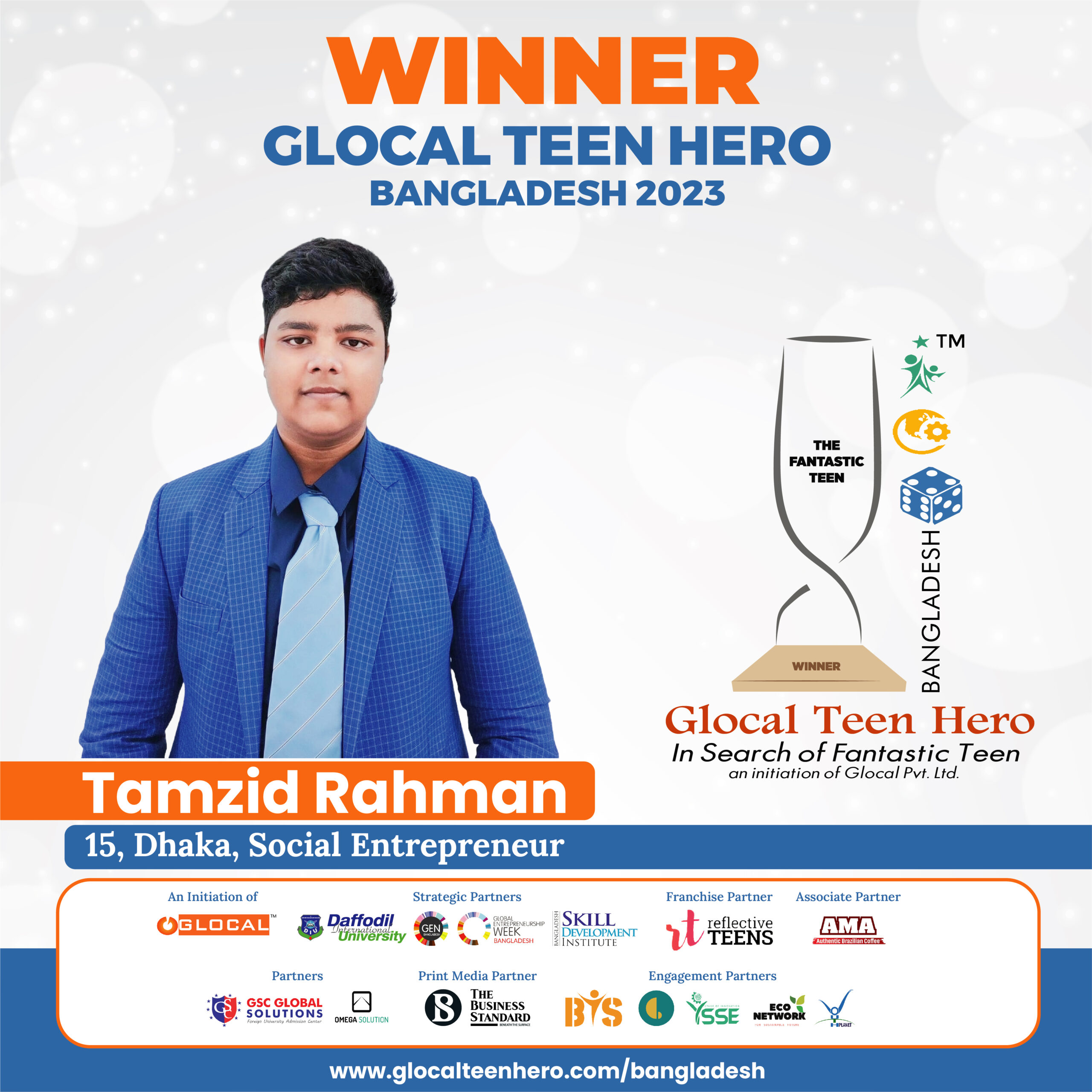 Mr. Tamzid Rahman 15-year-old Social Entrepreneur Felicitated as Glocal Teen Hero Bangladesh 2023
