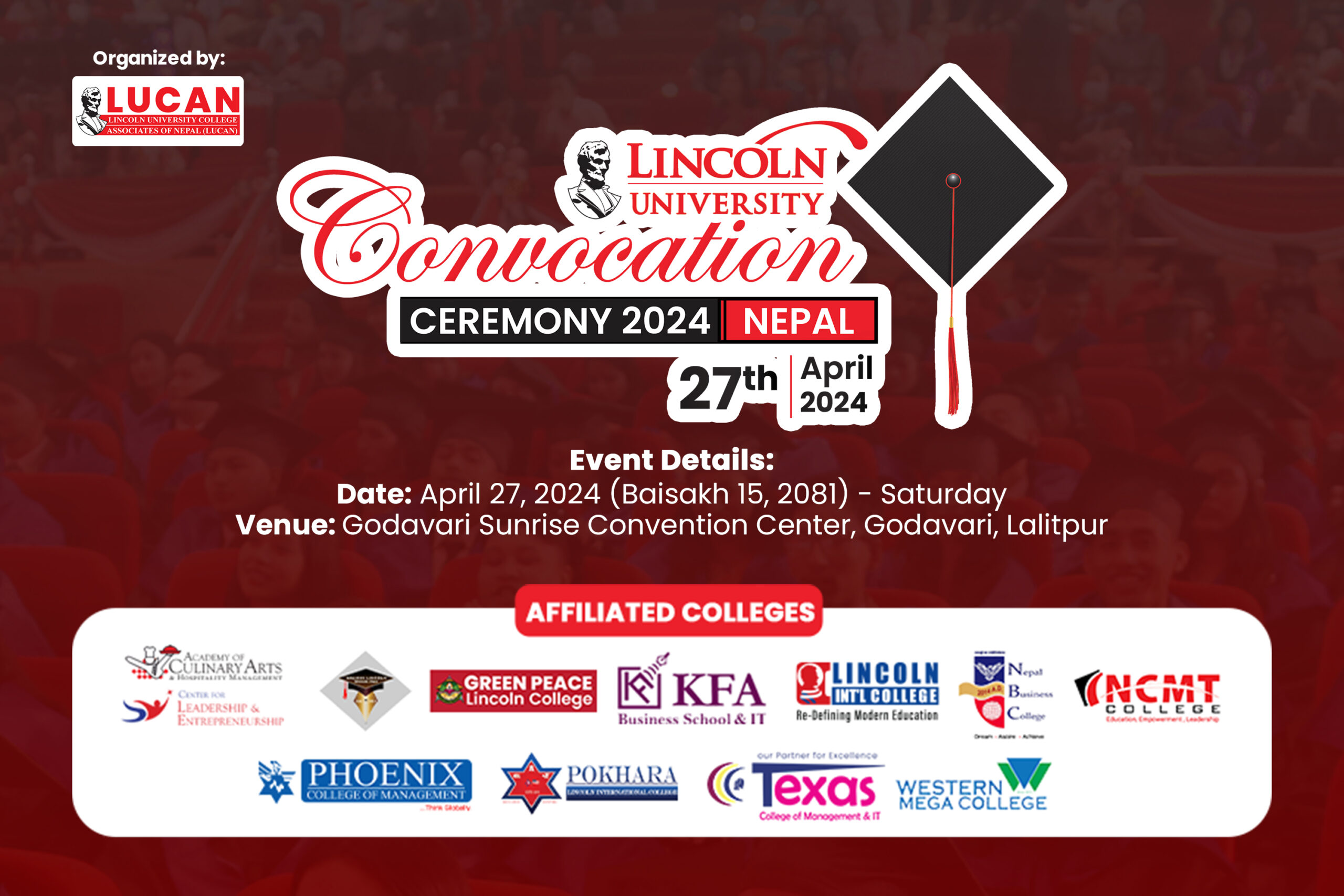 LUCAN holding its ‘Sixth Convocation Ceremony’ of Lincoln University, Malaysia on April 27