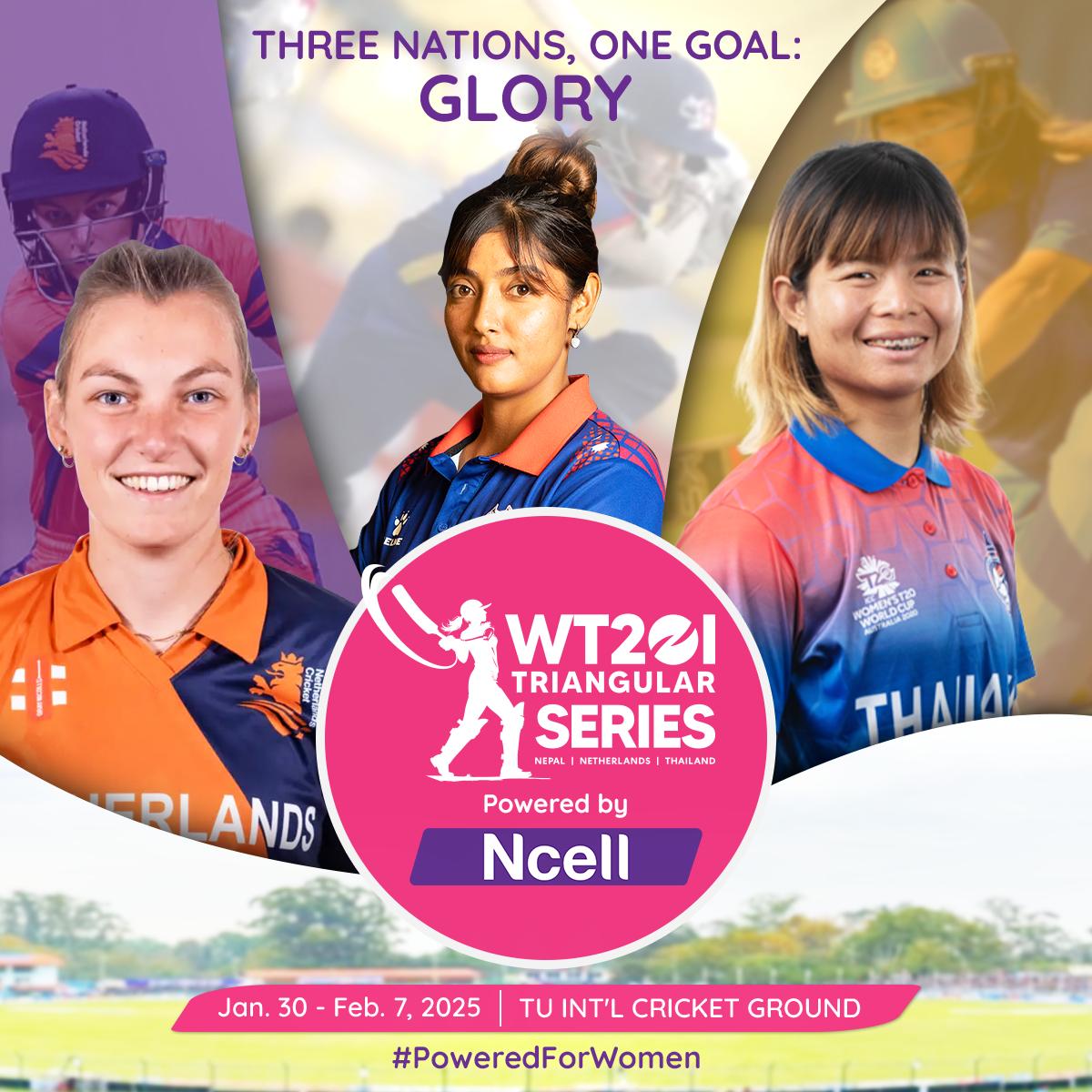 Ncell powers up ‘WT20I Triangular Series’, supporting women in cricket