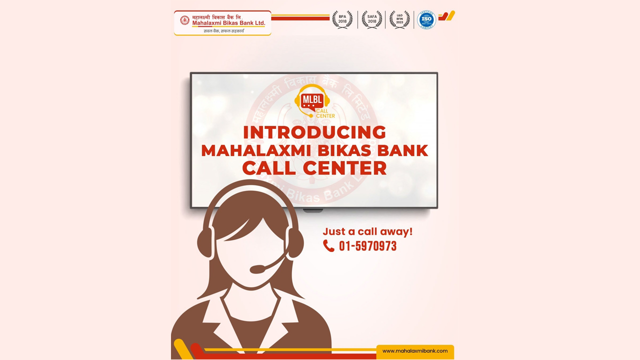 Mahalaxmi Bikas Bank launches ‘Mahalaxmi Call Center’