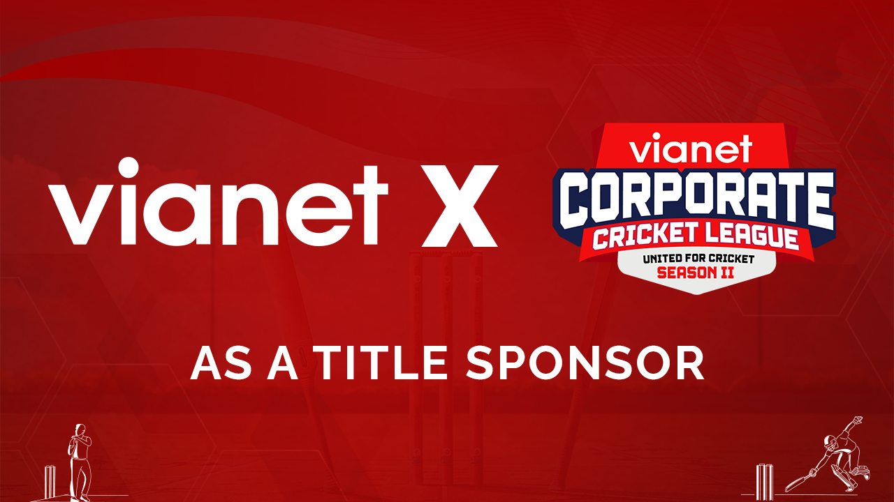 Vianet becomes title sponsor of 2nd Corporate Cricket League 2082