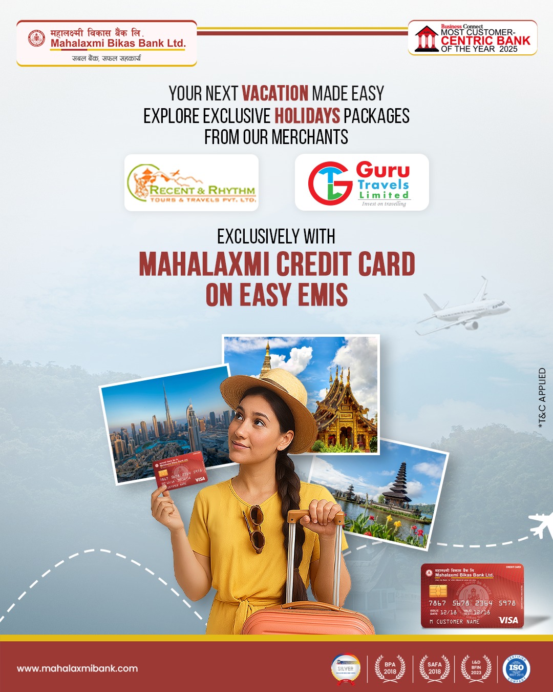 Tie ups with travel agencies for purchase of tour packages through Mahalaxmi credit card media