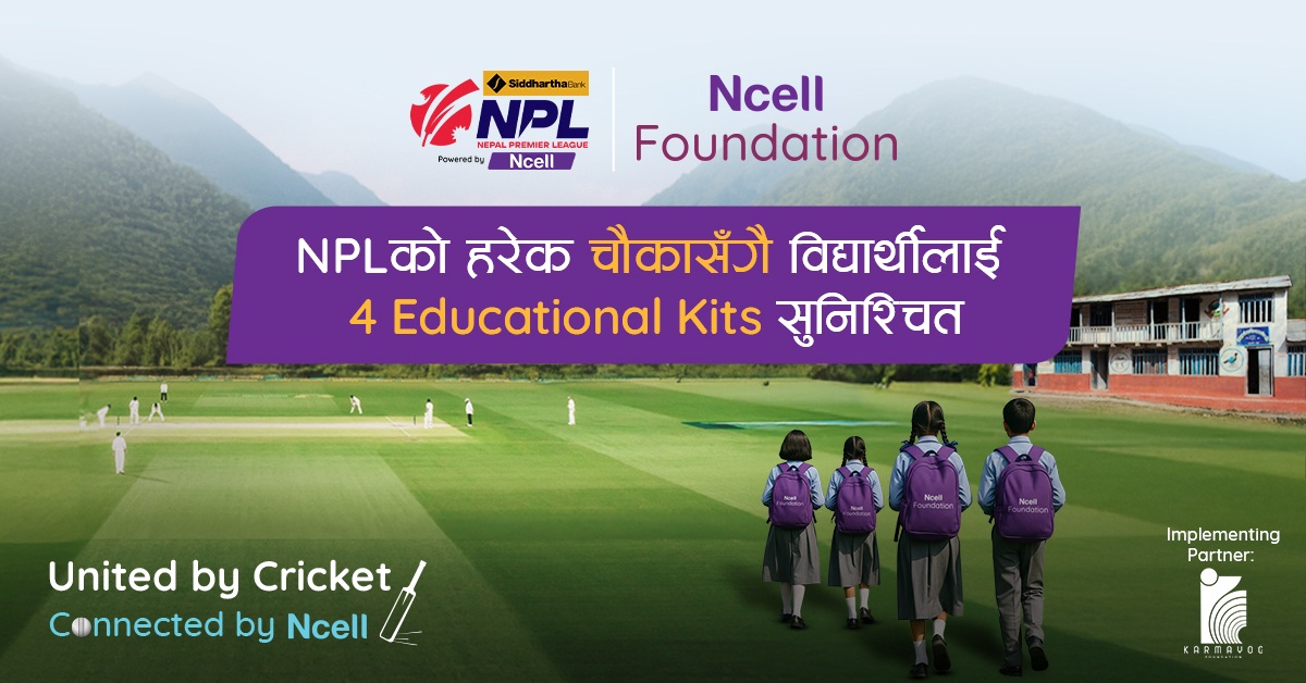 Ncell Foundation pledges 4 educational kits for every 4s hit in NPL Season 2