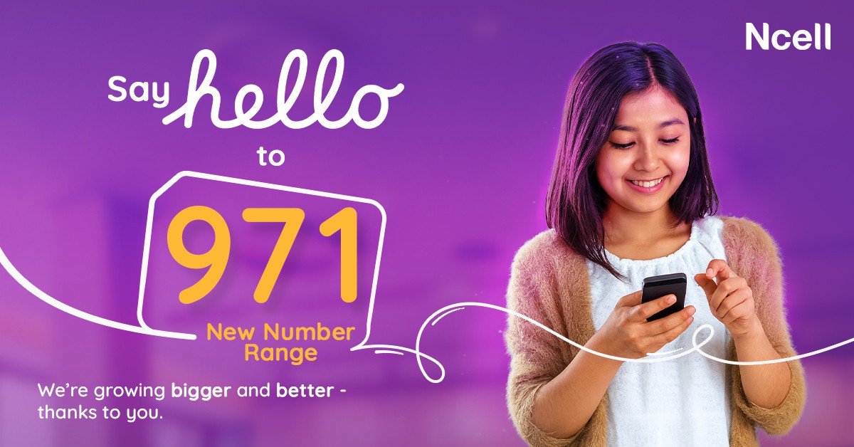 Ncell begins issuing new mobile numbers starting with 971