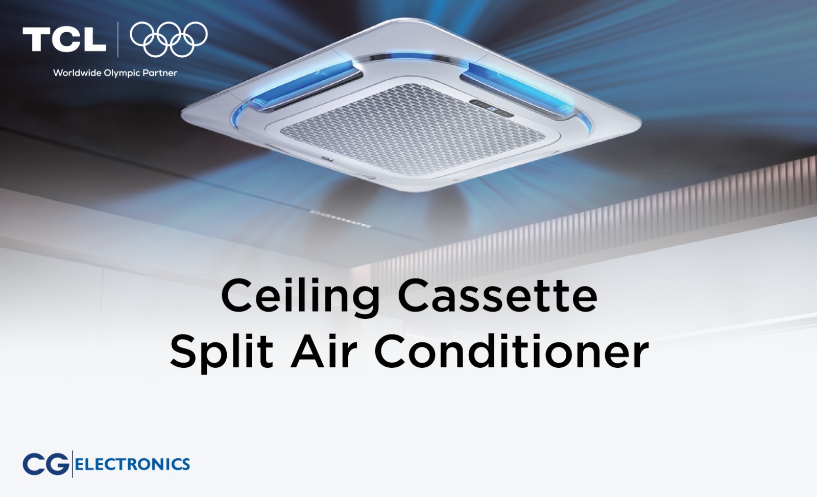 CG Electronics unveils TCL Ceiling Cassette AC