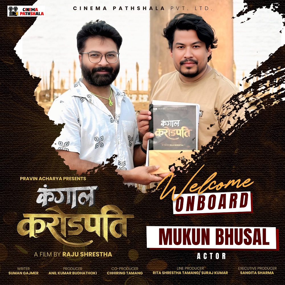 Mukun Bhusal signs for upcoming film ‘Kangal Crorepati’